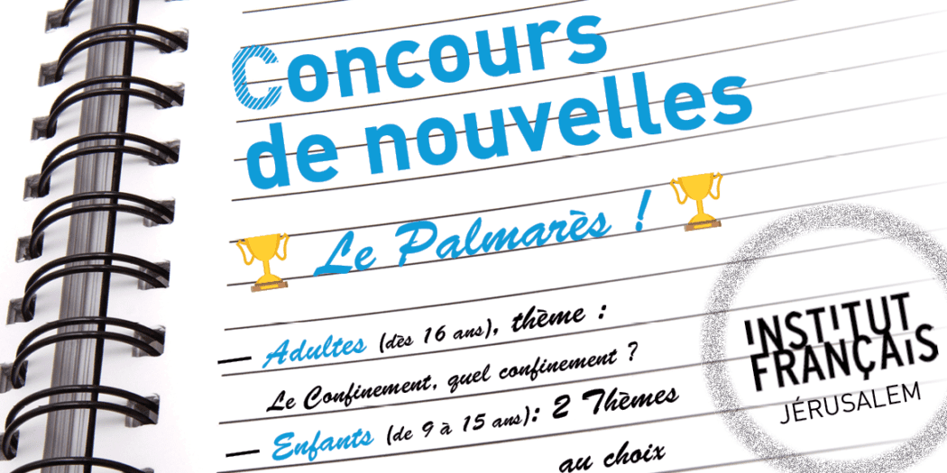 Palmarès du concours de nouvelles 2020  Institut Français de Jérusalem